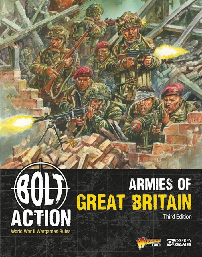 Bolt Action - Armies of Great Britain Third Edition