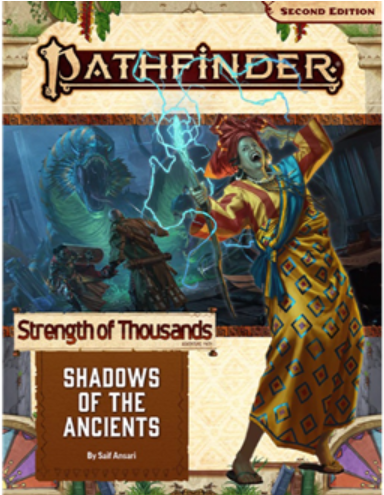 Pathfinder Second Edition Adventure Path: Shadows of the Ancients