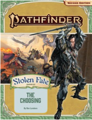 Pathfinder Second Edition Adventure Path: The Choosing