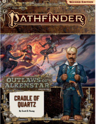 Pathfinder Second Edition Adventure Path: Cradle of Quartz
