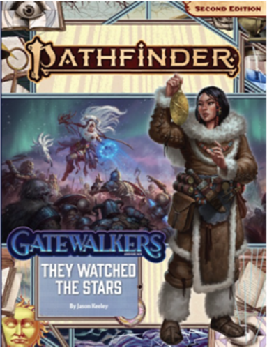 Pathfinder Second Edition Adventure Path: They Watched the Stars