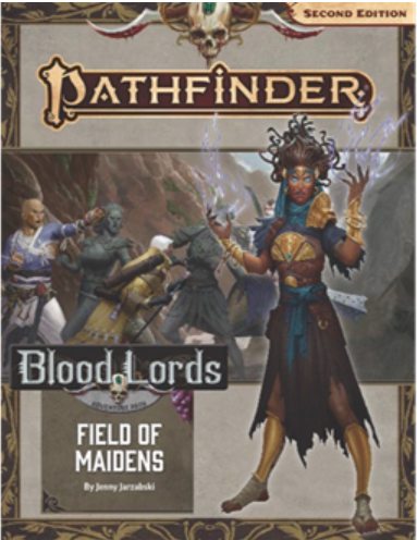 Pathfinder Second Edition Adventure Path: Field of Maidens