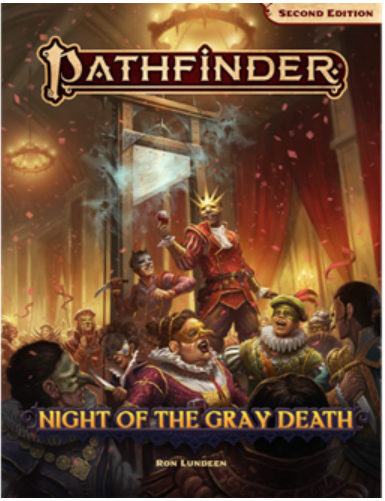Pathfinder Second Edition Adventure: Night of the Gray Death