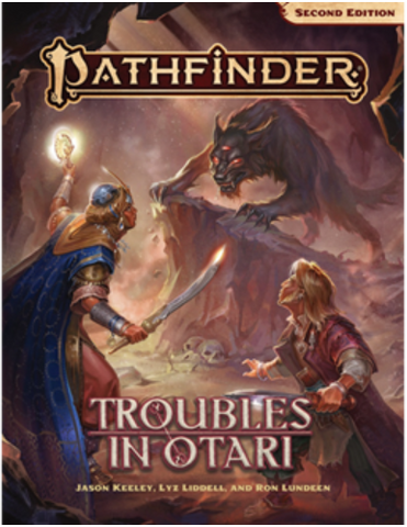 Pathfinder Second Edition Adventure: Troubles in Otari
