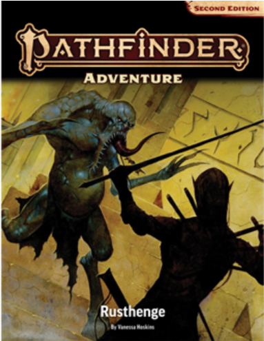 Pathfinder Second Edition Adventure: Rusthenge