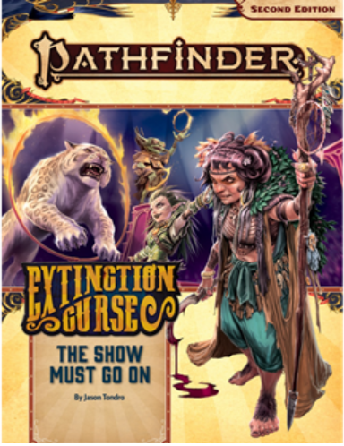 Pathfinder Second Edition Adventure Path: The Show Must Go On