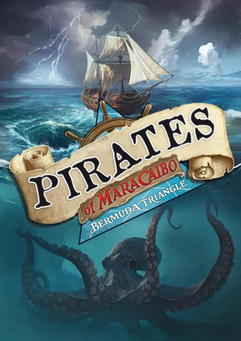 Pirates of Maracaibo - Bermuda Triangle Expansion