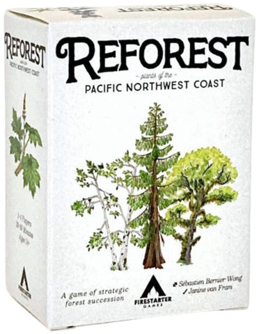 Reforest - Plants of the Pacific Northwest Coast
