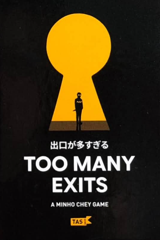 Too Many Exits